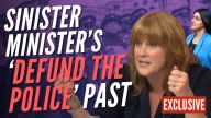 EXC: Labour’s New Policing Minister Worked With Campaign to Defund the Police