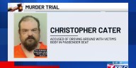 Murder trial continues for man accused of killing woman, driving around with her body for a month