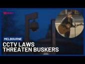 Melbourne Buskers To Be Busted If Council Reforms CCTV Laws