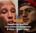 Trágico Final: Encuentran Sin Vida a los Cantantes Colombianos B King y Regio Clown en México