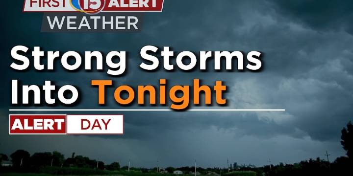 First Alert Day Into Tonight