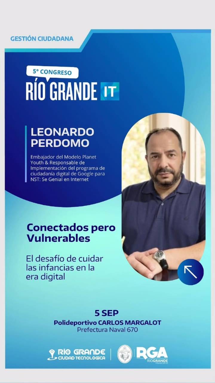 El 5º Congreso Río Grande IT abordará el desafío de proteger a la infancia en la era digital