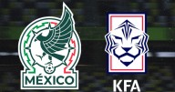 México vs Corea del Sur: ¿dónde ver, a qué hora y alineaciones del partido