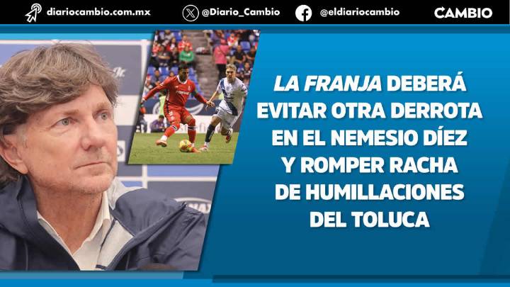 Toluca, el dolor de cabeza del Club Puebla: una pesadilla llamada goleada
