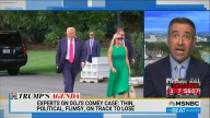 “It’s Dead!” Trump Torched Rule of Law With Comey Charges, Ari Melber Frets