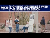 The Listening Bench: Fighting college loneliness