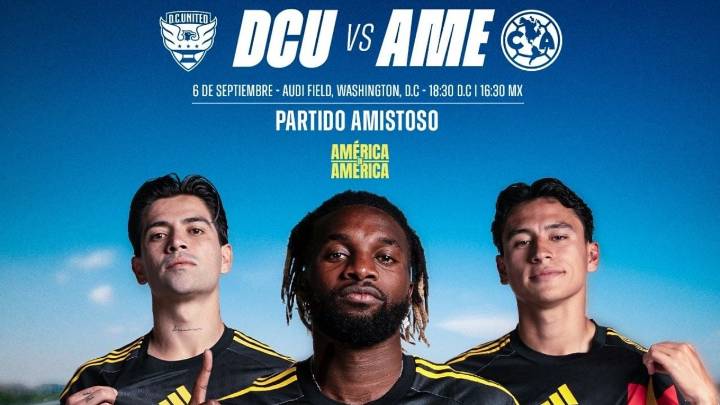 América vs. DC United: ¿Cuándo y dónde ver en México el amistoso de las ‘Águilas’?