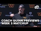 LIVE: Coach Quinn gives preview, injury update ahead of Commanders v. Raiders game