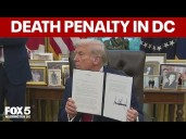 Donald Trump executive order enforces death penalty in DC
