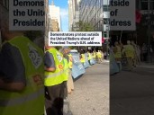 Demonstrators protest outside the United Nations ahead of President Trump's U.N. address