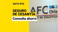 Seguro de Cesantía: Así puedes revisar cuánto dinero tienes acumulado