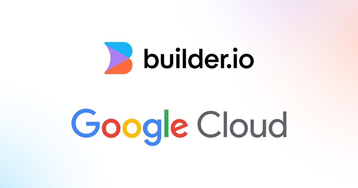 Builder.io Announces Availability on Google Cloud Marketplace to Enable AI