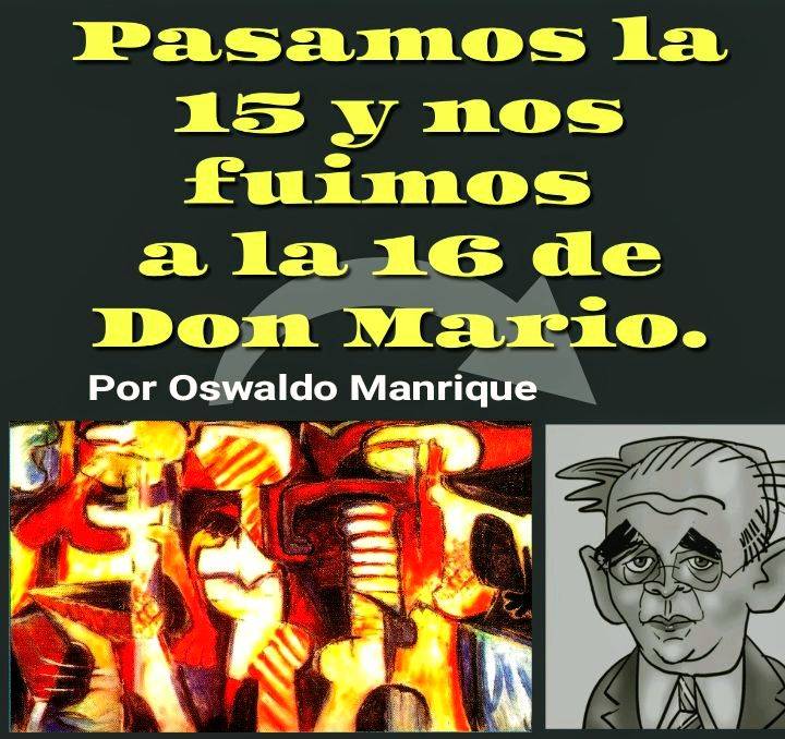 Pasamos la 15 y nos fuimos a la 16 de Don Mario