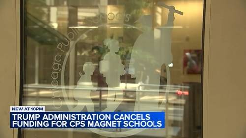 US Department of Education pulls millions of dollars in Chicago Public Schools funding for Magnet Schools Assistance Program