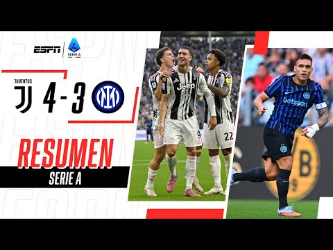 Juventus vs. Inter (4-3): resultado, resumen y goles por Serie A 