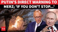 'Europe Will Collapse': Putin's Big Threat; Launches Fiery Attack On Germany Over Military Buildup