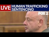 LIVE I Sentencing after Dearborn man pleads guilty to trafficking Brazilian woman