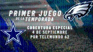 Cómo ver el primer partido de temporada de los Eagles por T62