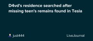 D4vd's residence searched after missing teen's remains found in Tesla: ohnotheydidnt