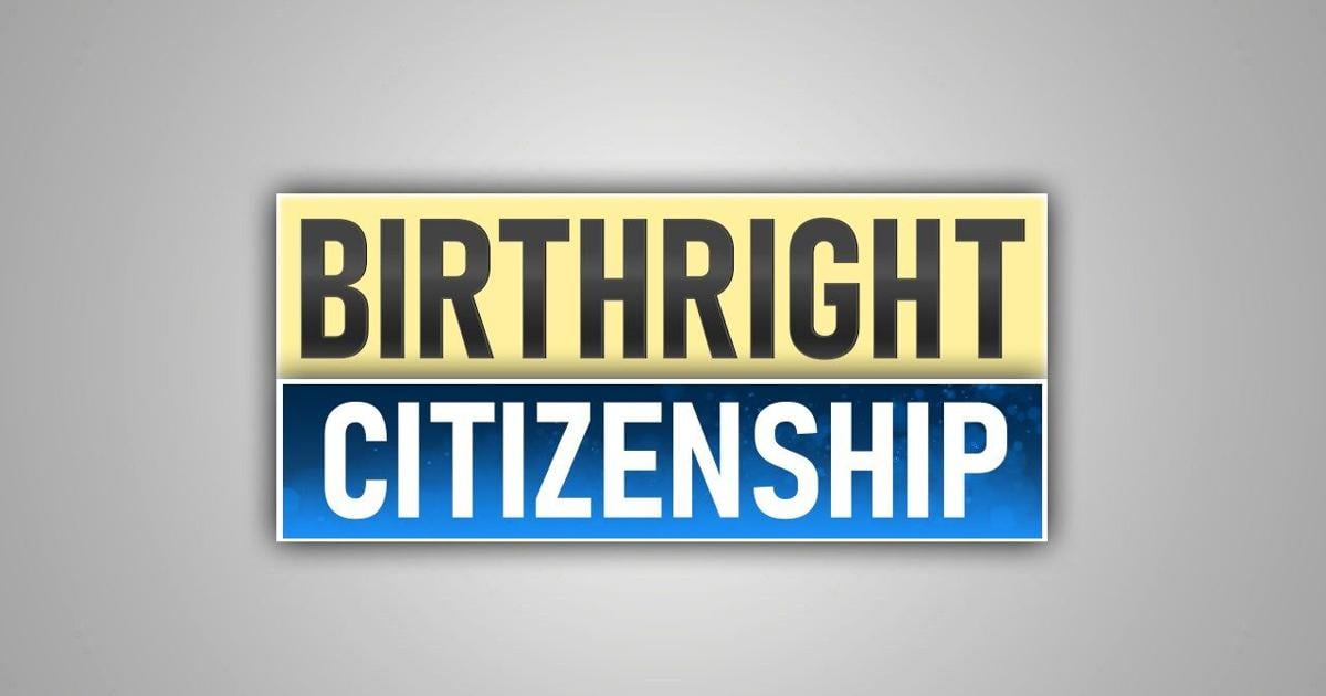 Trump asks Supreme Court to uphold restrictions he wants to impose on birthright citizenship