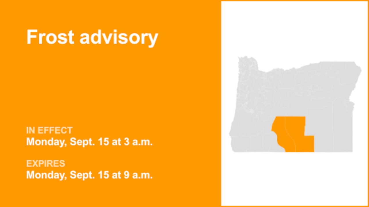 Frost advisory for Northern and Eastern Klamath County and Western Lake County and Central and Eastern Lake County