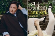 Lena Dunham Announces New Memoir 'Famesick'