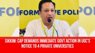Sikkim: CAP Demands Immediate Govt Action in UGC’s Notice to 4 Private Universities