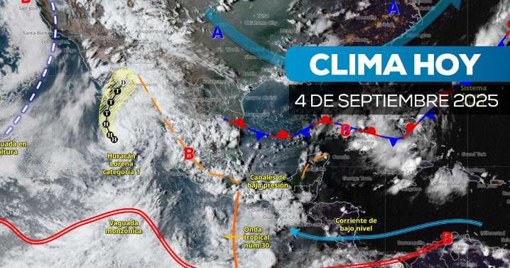 Huracán Lorena y frente frío número 1 pondrán en jaque el clima en México este 4 de septiembre