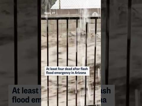 At least four dead in Arizona flash flood emergency