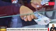 Octavo retiro de AFP: experto sugiere destinar fondos a inversión o ahorro