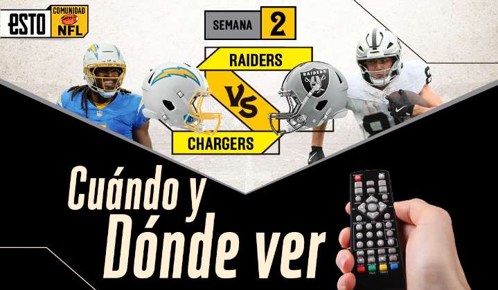 Los Angeles Chargers vs Las Vegas Raiders ¿Dónde ver y a qué hora es el juego de la semana 2 de la NFL?