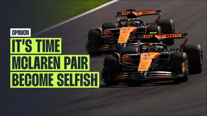 It’s time for Oscar Piastri and Lando Norris to be selfish