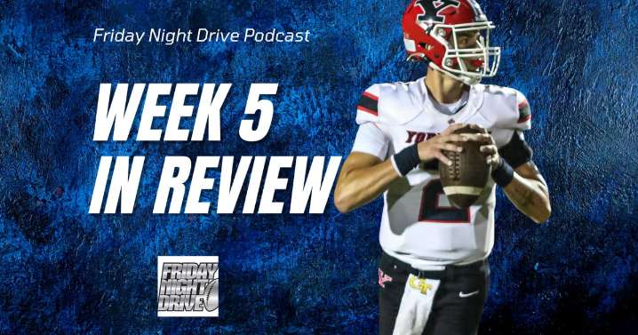 Friday Night Drive Podcast, Episode 309: IHSA football Week 5 review: Can anyone stay undefeated?