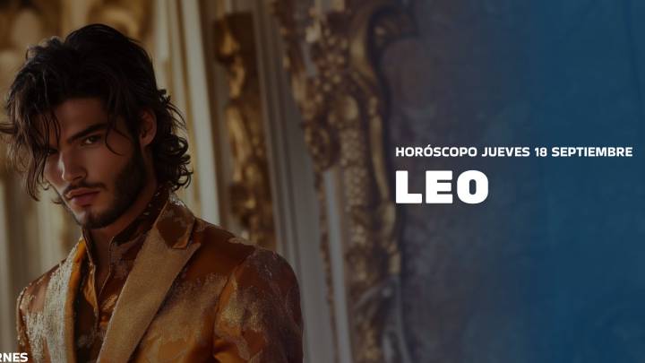 Horóscopo Leo de hoy, 18 de septiembre de 2025: las predicciones para la salud, el amor y el dinero.