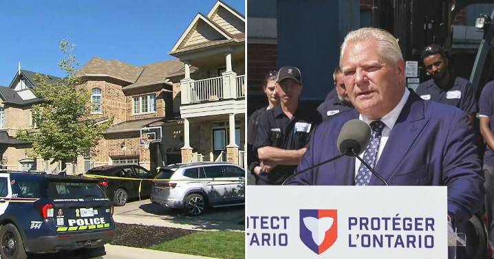Premier Doug Ford comments on fatal Vaughan home invasion