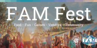 FAM Fest Community Celebration