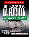 Alerta: la flotilla está cerca de Gaza, si la tocan nos movilizamos a Plaza de Mayo