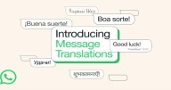 WhatsApp Breaks Language Barriers with Built-In Message Translation Feature