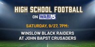 High School Football on WABI: Winslow at John Bapst