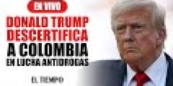 En vivo: impactos de la descertificación de Colombia en lucha antidrogas | Análisis 