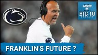 UN-HAPPY VALLEY:  Time for UNCOMFORTABLE James Franklin CONVERSATION at Penn State?