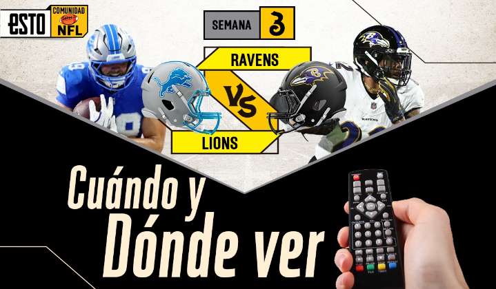 Detroit Lions vs. Baltimore Ravens: ¿Dónde ver y a qué hora es el juego?