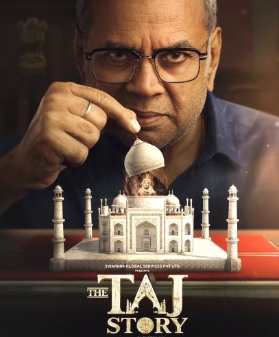 Paresh Rawal’s ‘The Taj Story’ poster sparks controversy, makers issue clarification