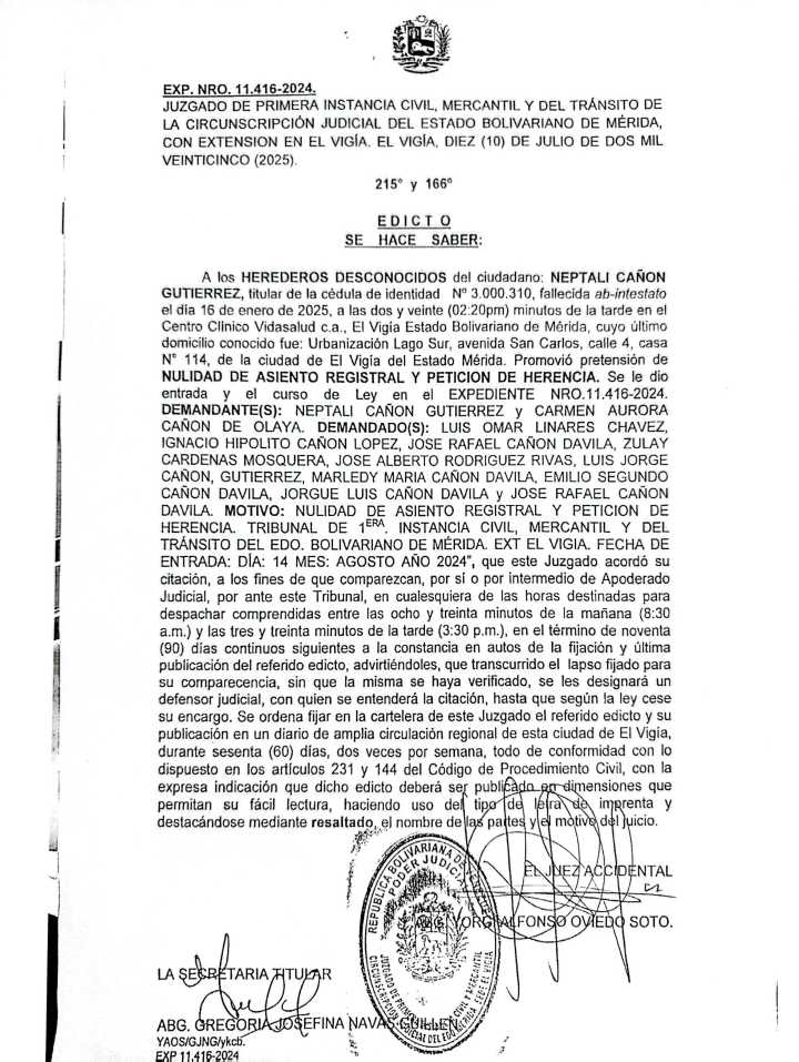 EDICTO. Se hace saber a los Herederos desconocidos del ciudadano NEPTALI CAÑON GUTIERREZ, titular de la cédula de identidad Nº 3.000.310 (12/09/2025)