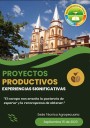 Moniquirá será la sede para la socialización de experiencias significativas de proyectos productivos
