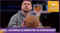 Luka Scores 39, but SLOVENIA LOSES TO GERMANY! Plus, how long for LeBron, Lakers!