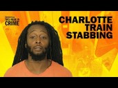 Charlotte Train Stabbing Ignites Public Safety Concerns