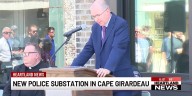 New police substation in Cape Girardeau