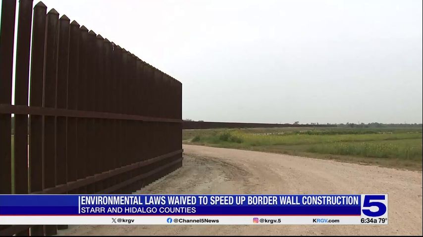 Environmental laws waived for border wall construction...