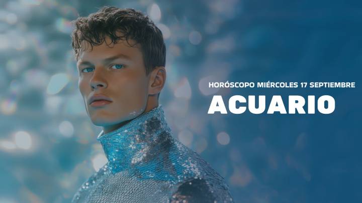 Horóscopo Acuario de hoy, 17 de septiembre de 2025: las predicciones para la salud, el amor y el dinero.